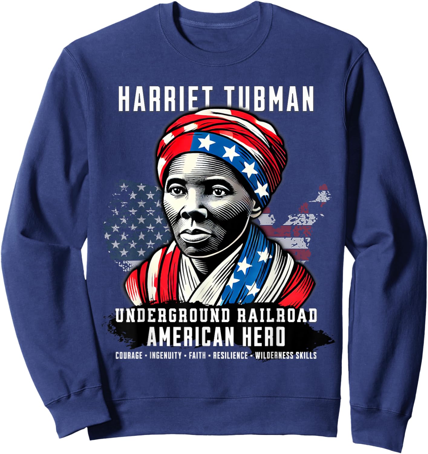 Harriet Tubman Underground Railroad American Hero History Sweatshirt - Sweatshirt | Navy