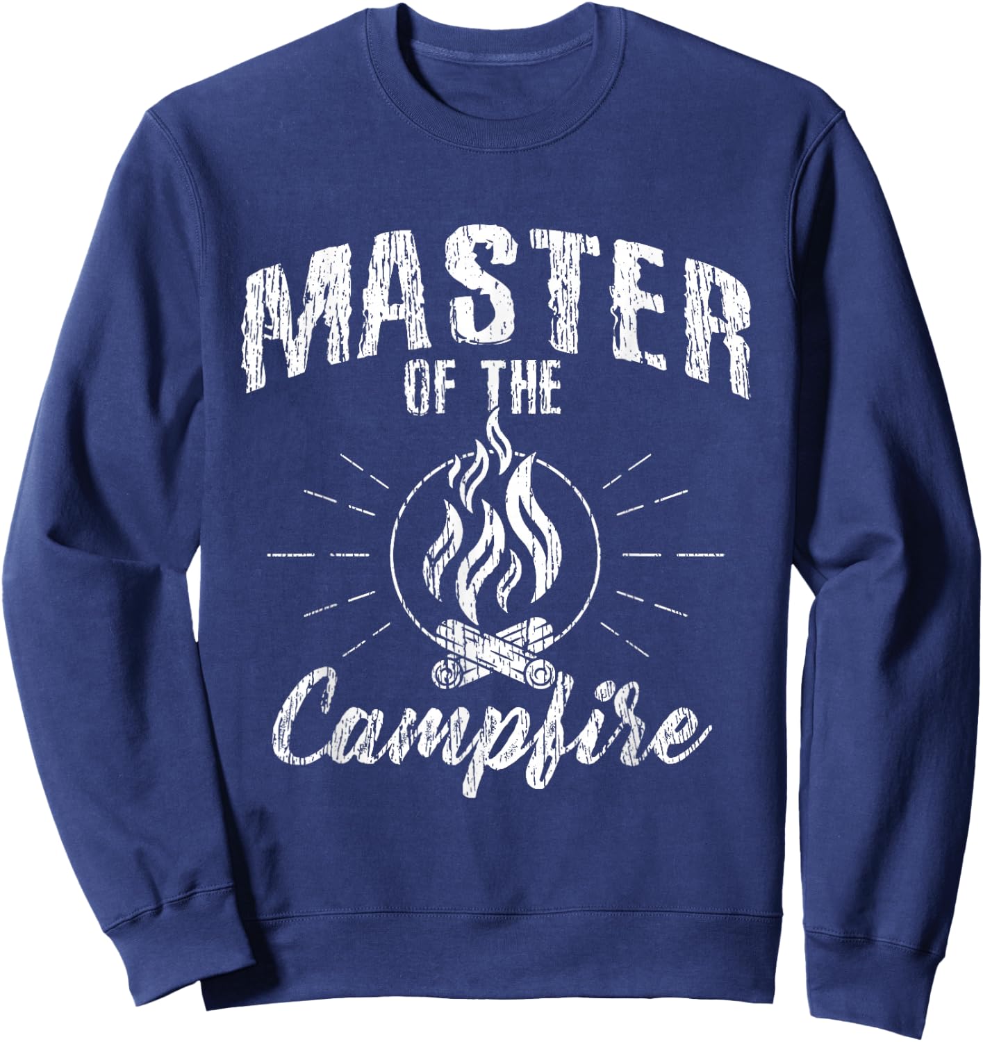 Master Of The Campfire - Camping Scout Shirt Gift Sweatshirt - Sweatshirt | Navy