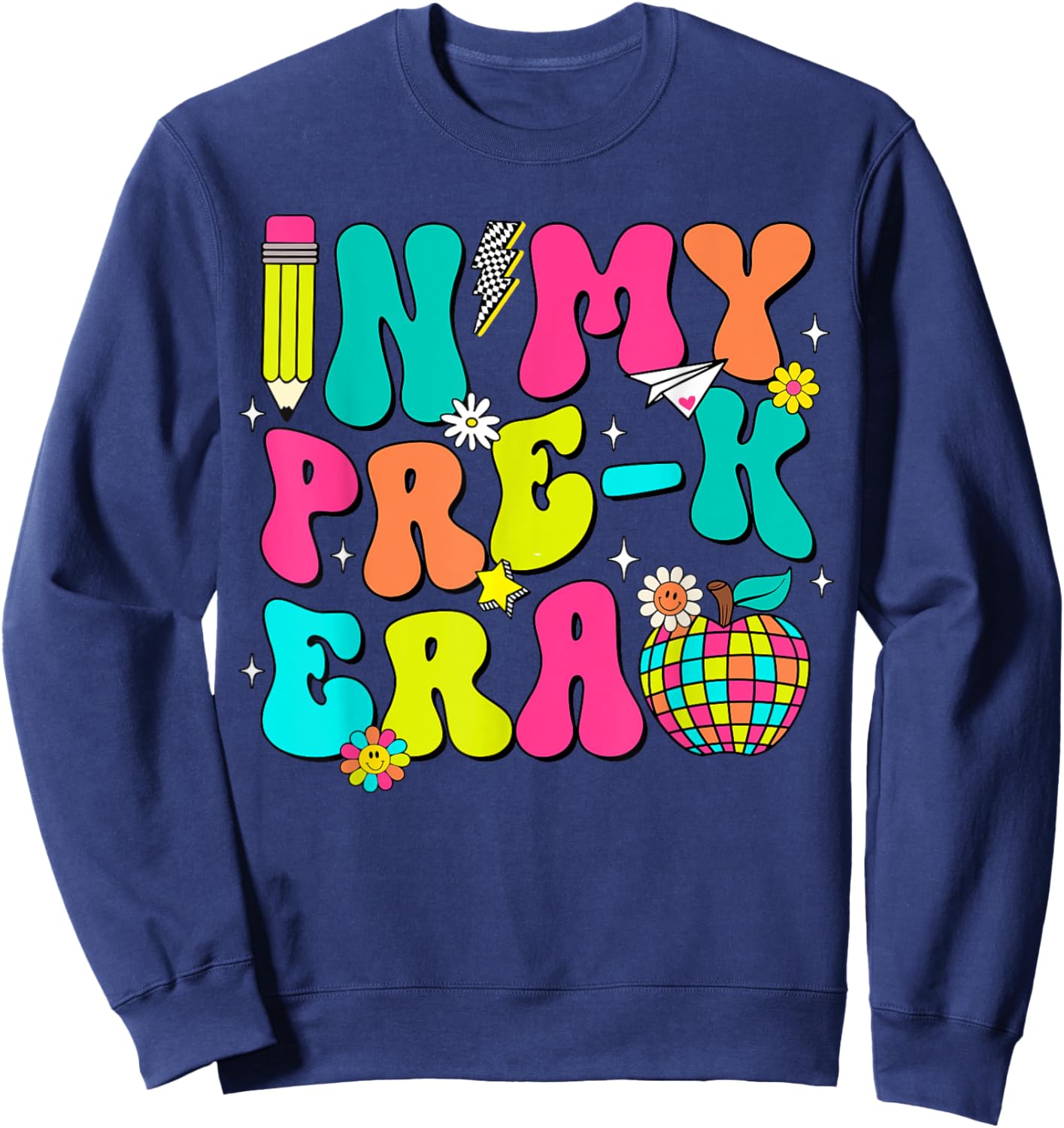 In My Pre-K Era Back To School First Day of School Boy Girl Sweatshirt - Sweatshirt | Navy