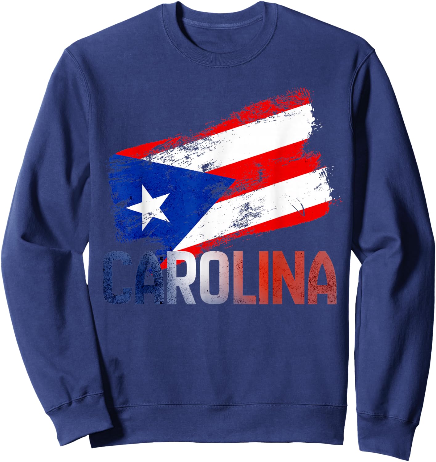 Carolina City Puerto Rico Flag Vintage Roots Boricua Sweatshirt - Sweatshirt | Navy