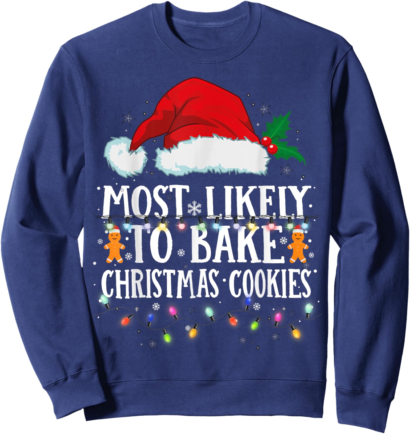Matching Christmas PJS Most Likely To Bake Christmas Cookies Sweatshirt - Sweatshirt | Navy