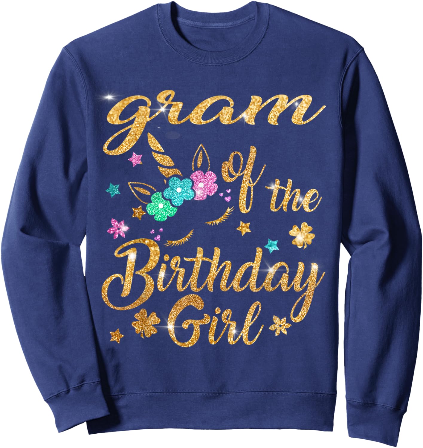 Gram of The Birthday Girl Unicorn Grandma Sweatshirt - Sweatshirt | Navy