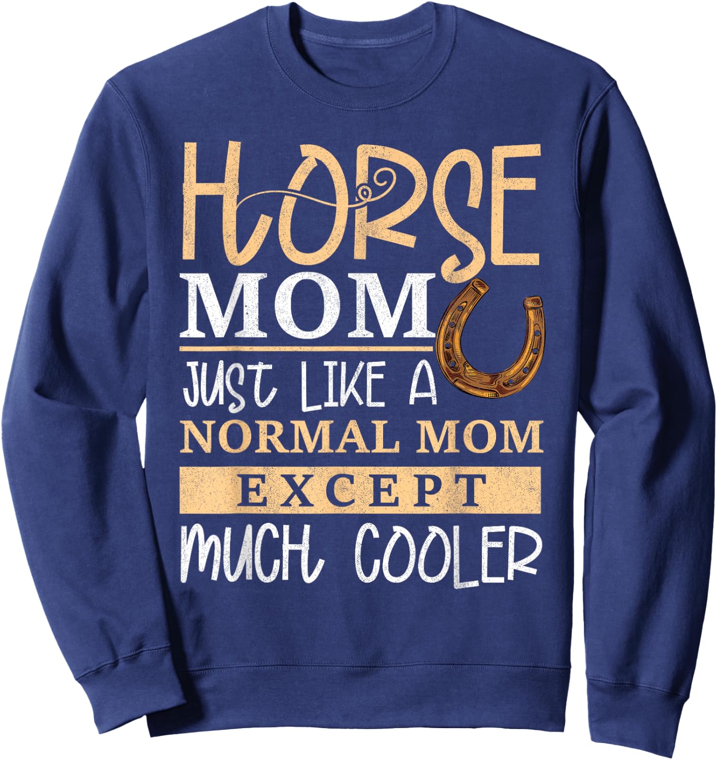 Horse Mom Horse Mother's Day Horse Owner Rider Women Sweatshirt - Sweatshirt | Navy