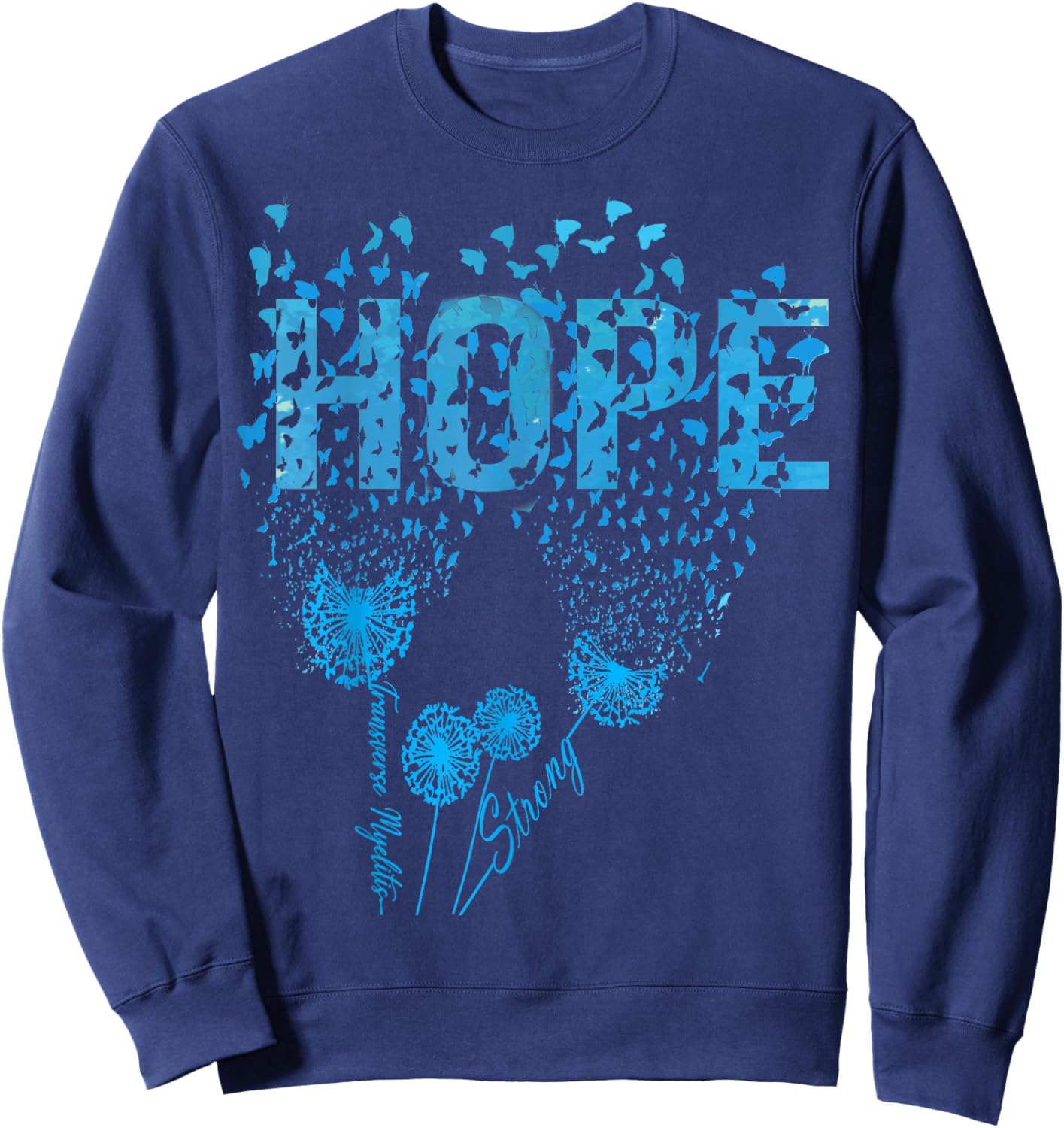 Transverse Myelitis Awareness Sweatshirt - Sweatshirt | Navy