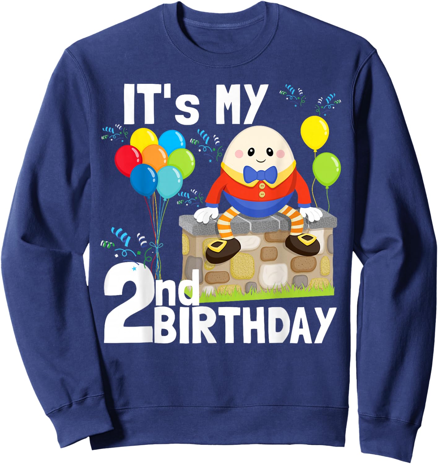 Humpty Dumpty Nursery Song Rhyme Toddler 2nd Birthday Party Sweatshirt - Sweatshirt | Navy