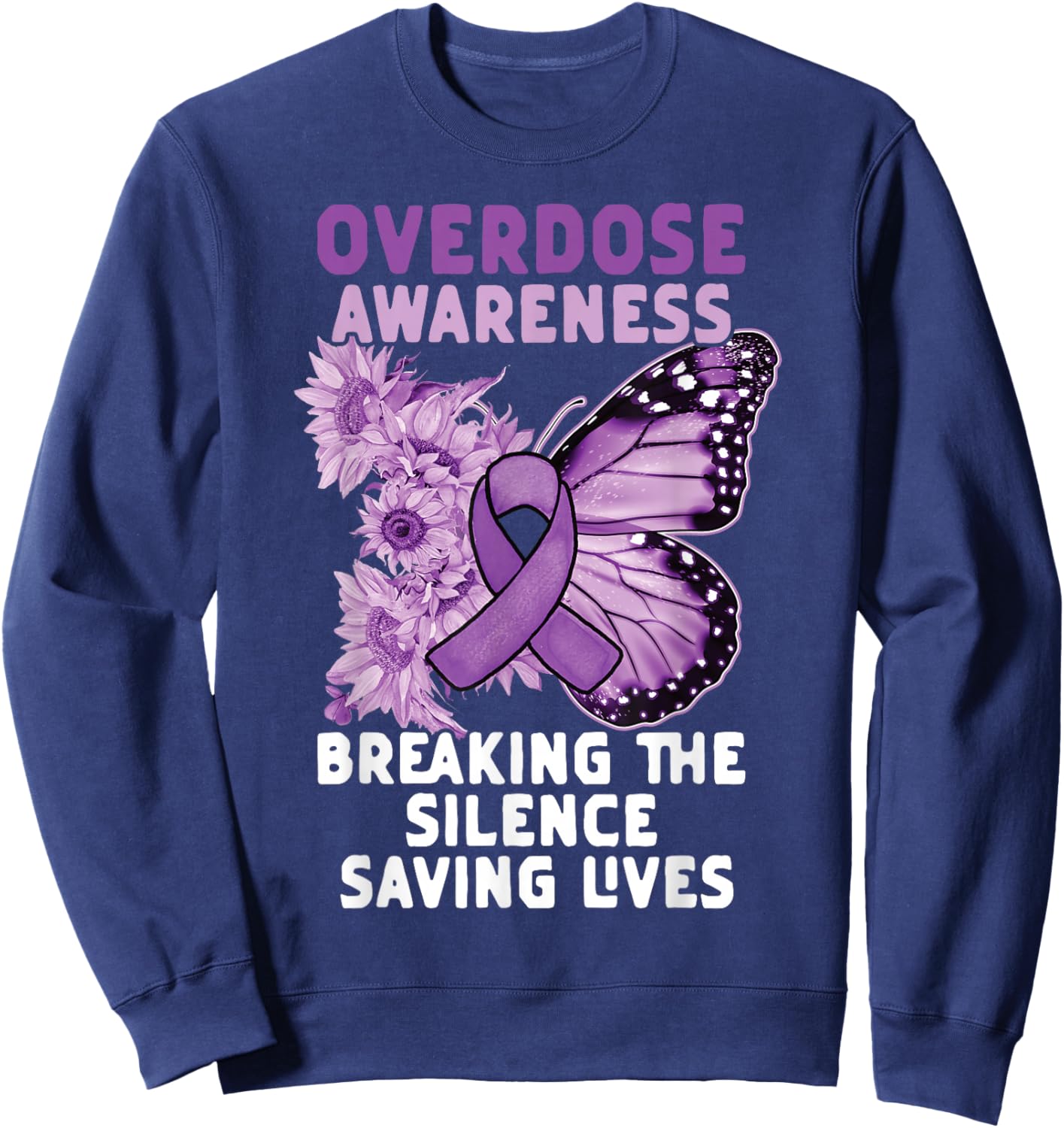 Overdose Awareness Purple Ribbon Drug Addiction Sweatshirt - Sweatshirt | Navy