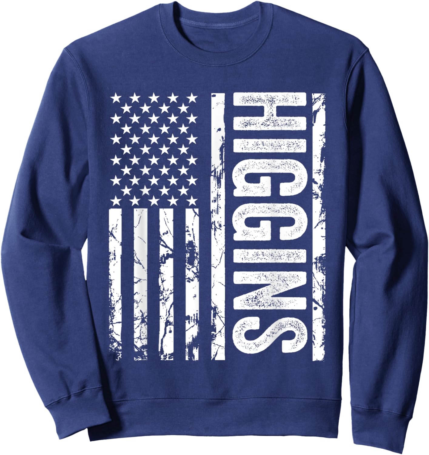Higgins Last Name Funny Surname Team Higgins Family Reunion Sweatshirt - Sweatshirt | Navy