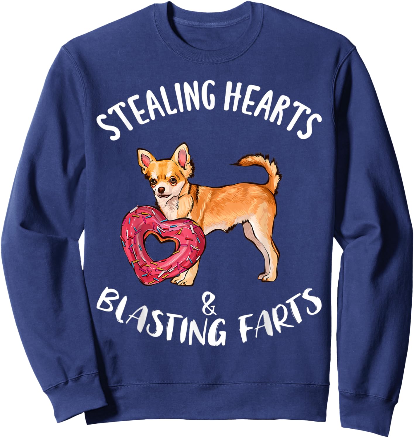 Stealing Heart Blasting Farts Brown Chihuahua Valentines Day Sweatshirt - Sweatshirt | Navy