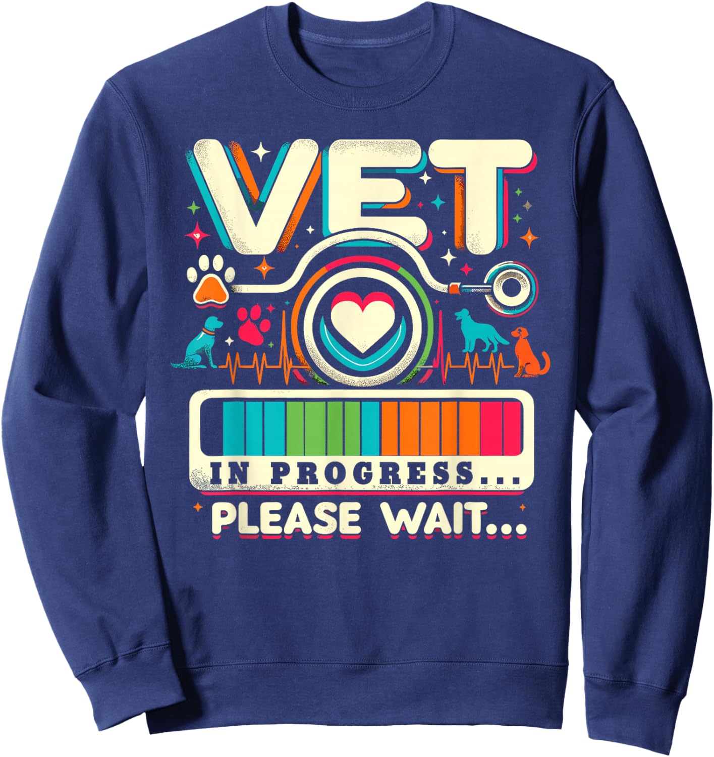 Vet In Progress Shirt Veterinarian Student Veterinary School Sweatshirt - Sweatshirt | Navy
