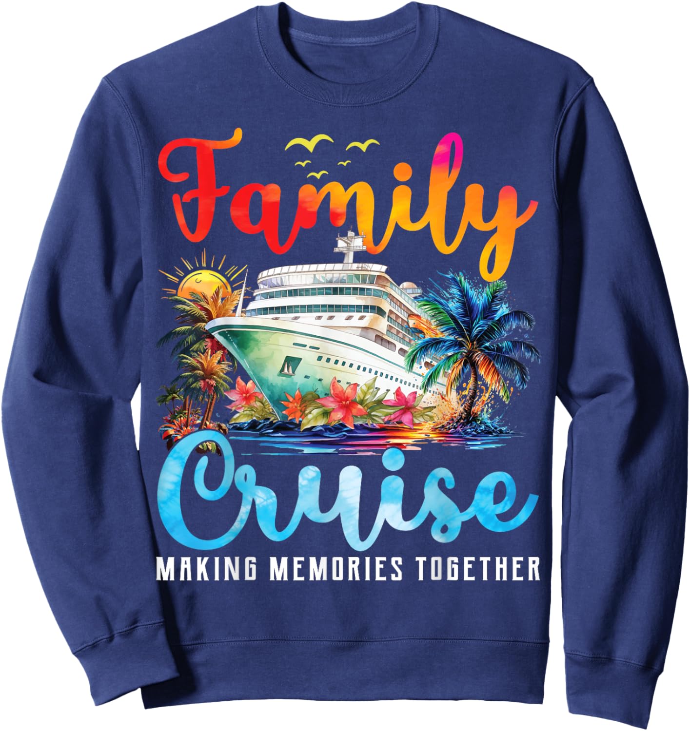 Family Cruise 2025 Family Matching Cruise Vacation Party Sweatshirt - Sweatshirt | Navy