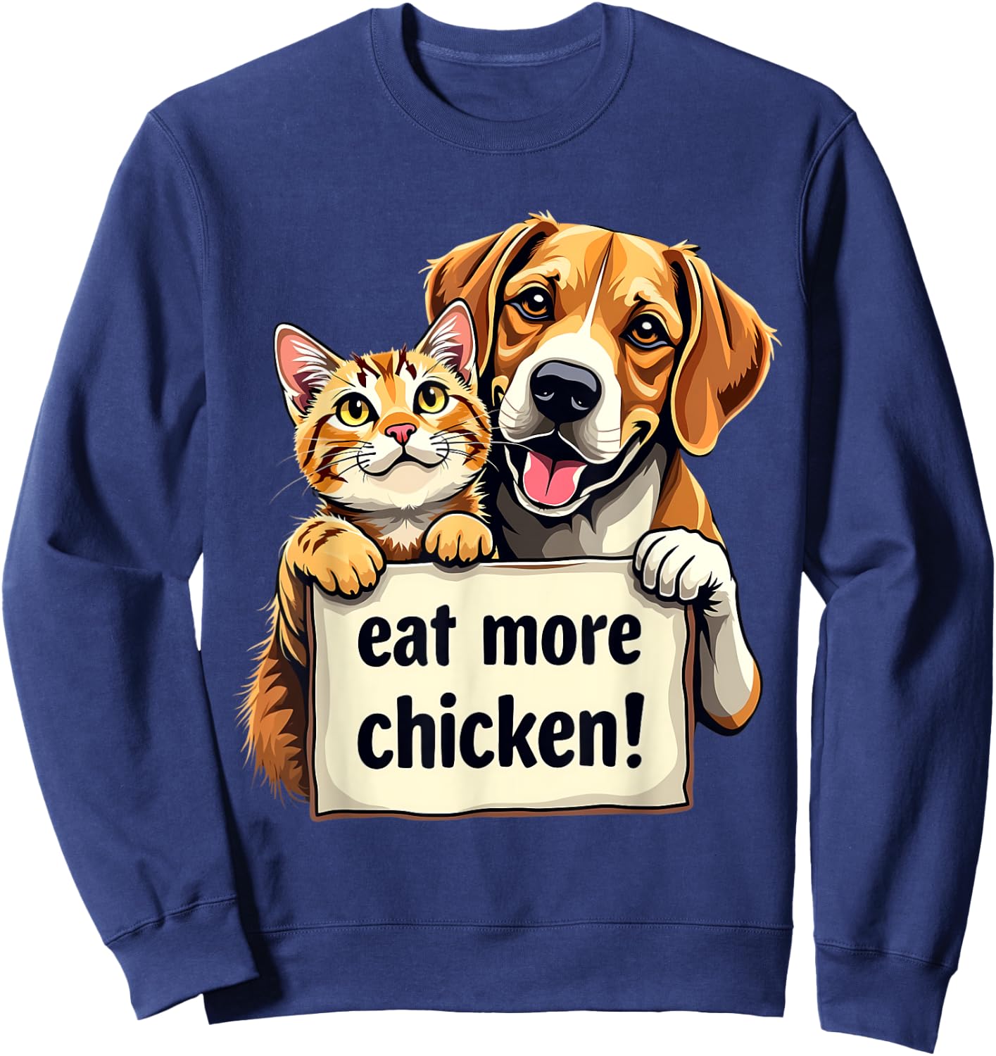They're Eating the Dogs Cats Eat More Chicken Funny Trump Sweatshirt - Sweatshirt | Navy