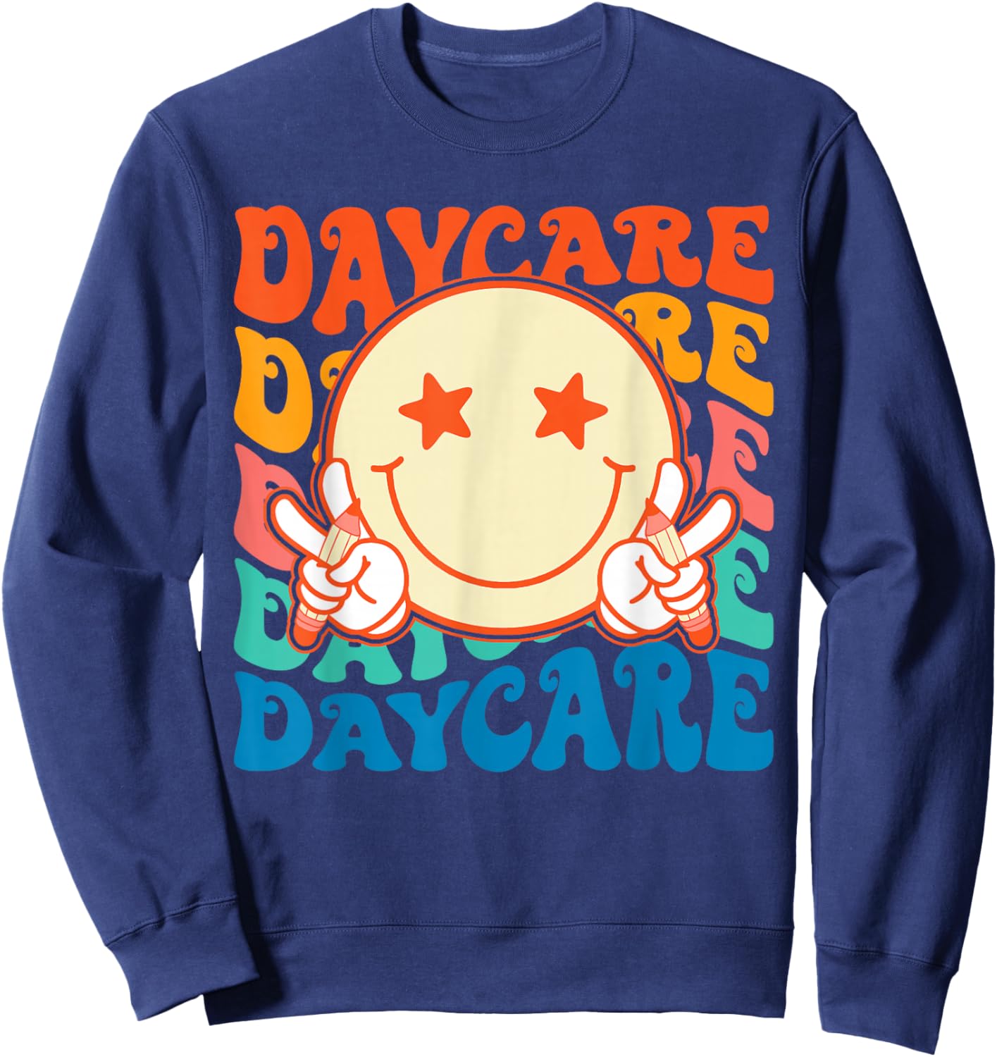 Smile face Daycare Groovy Teachers Kids First Day Of School Sweatshirt - Sweatshirt | Navy
