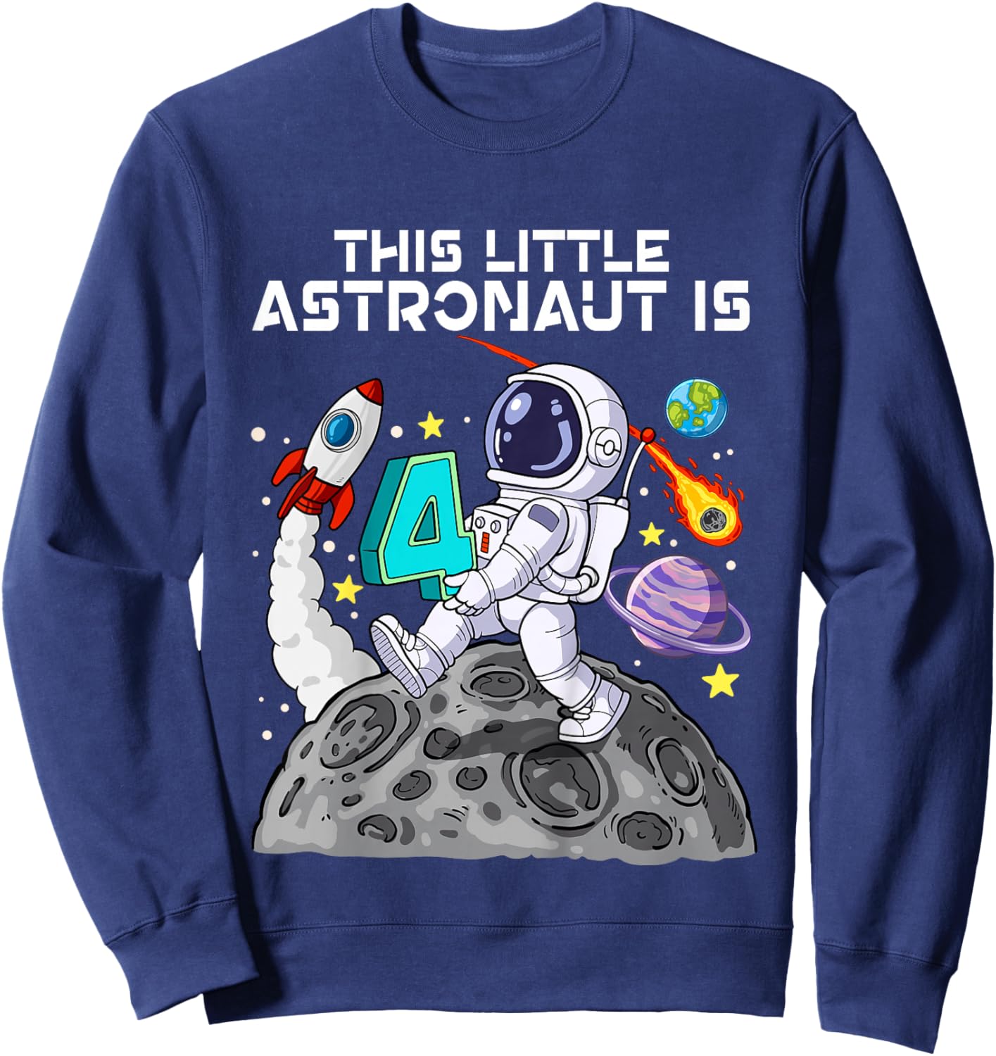 Space 4th Birthday Sweatshirt - Sweatshirt | Navy