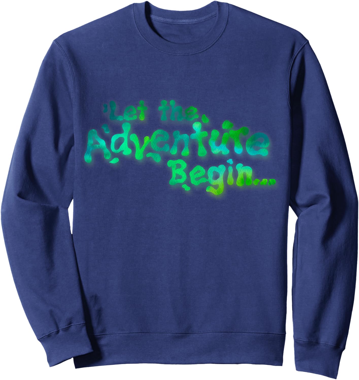 Let the Adventure Begin Sweatshirt - Sweatshirt | Navy
