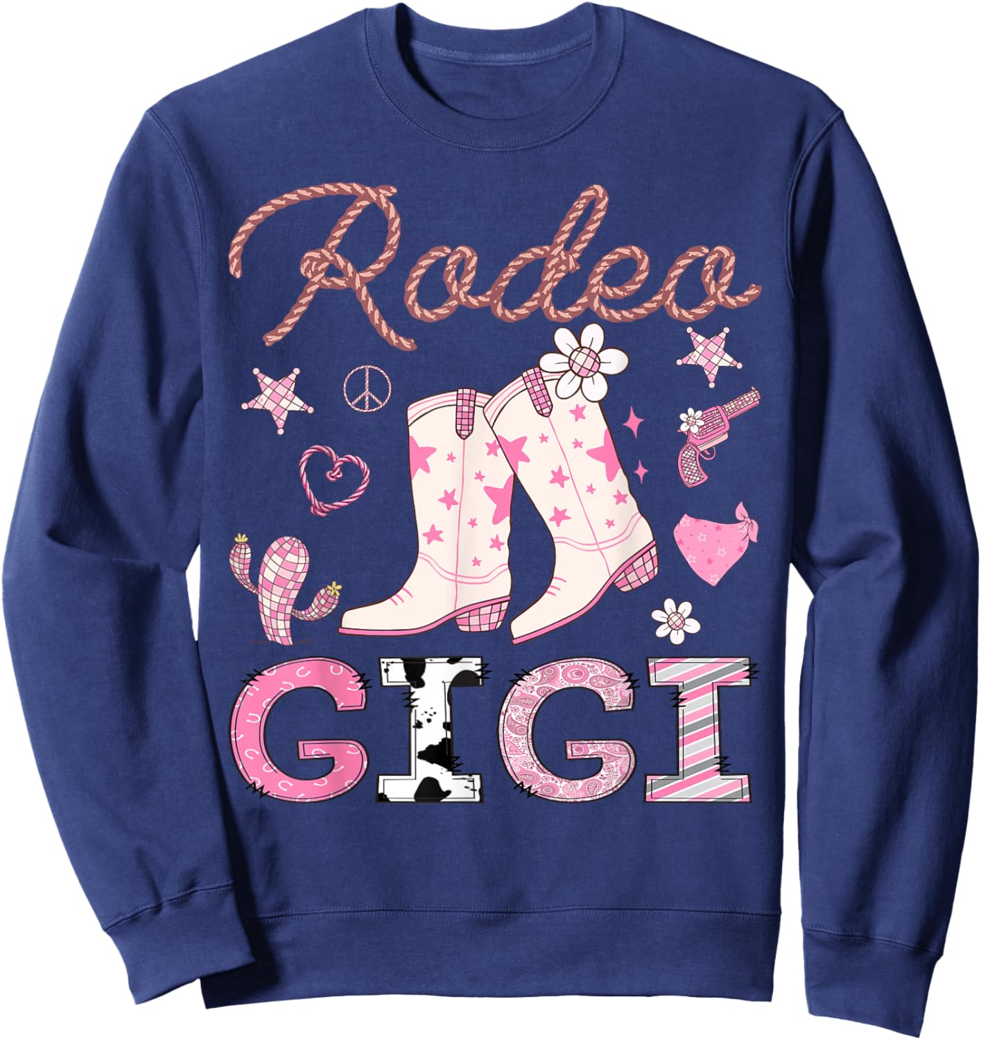 Rodeo Gigi Pink Cowgirl Coquette Boots Birthday Girl Sweatshirt - Sweatshirt | Navy