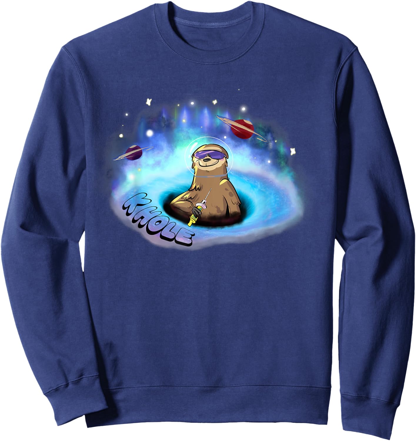 Fun Ketamine space sloth in the k hole black hole anesthesia Sweatshirt - Sweatshirt | Navy