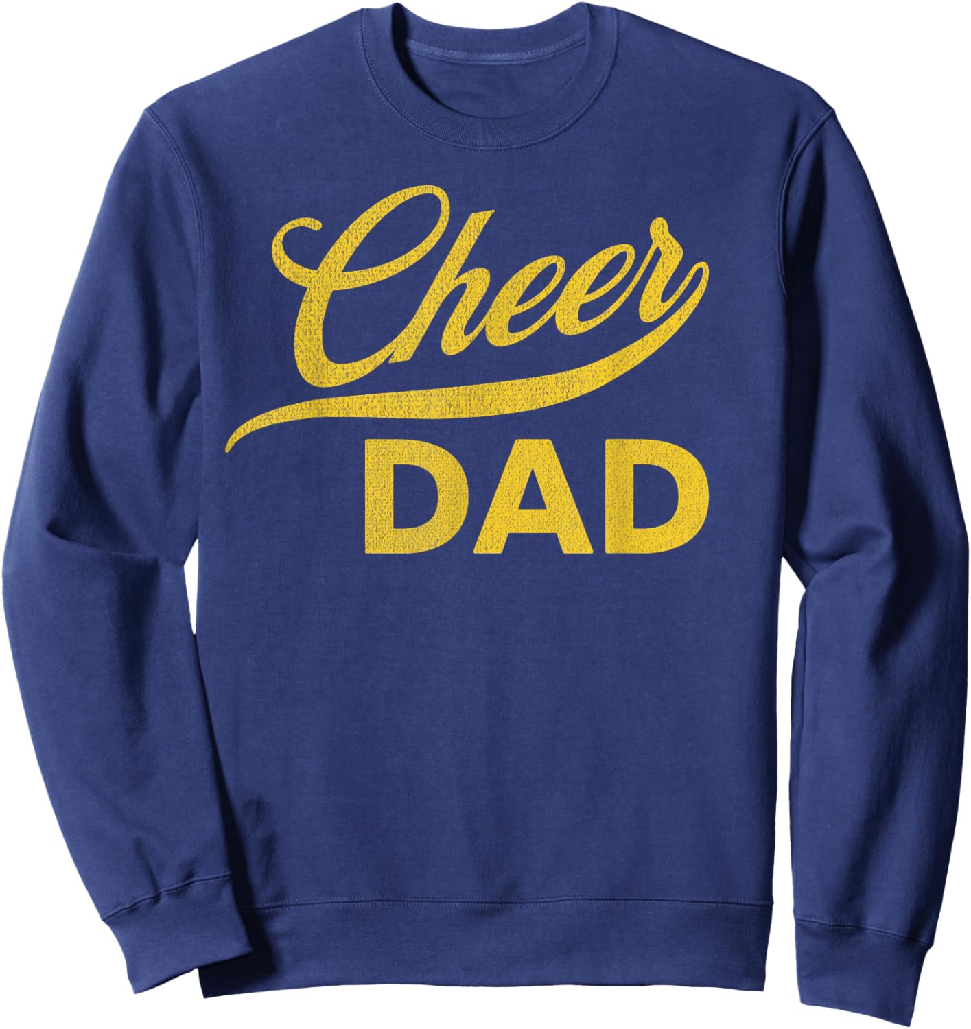 Cheer Dad Yellow Cheerleading Sweatshirt - Sweatshirt | Navy