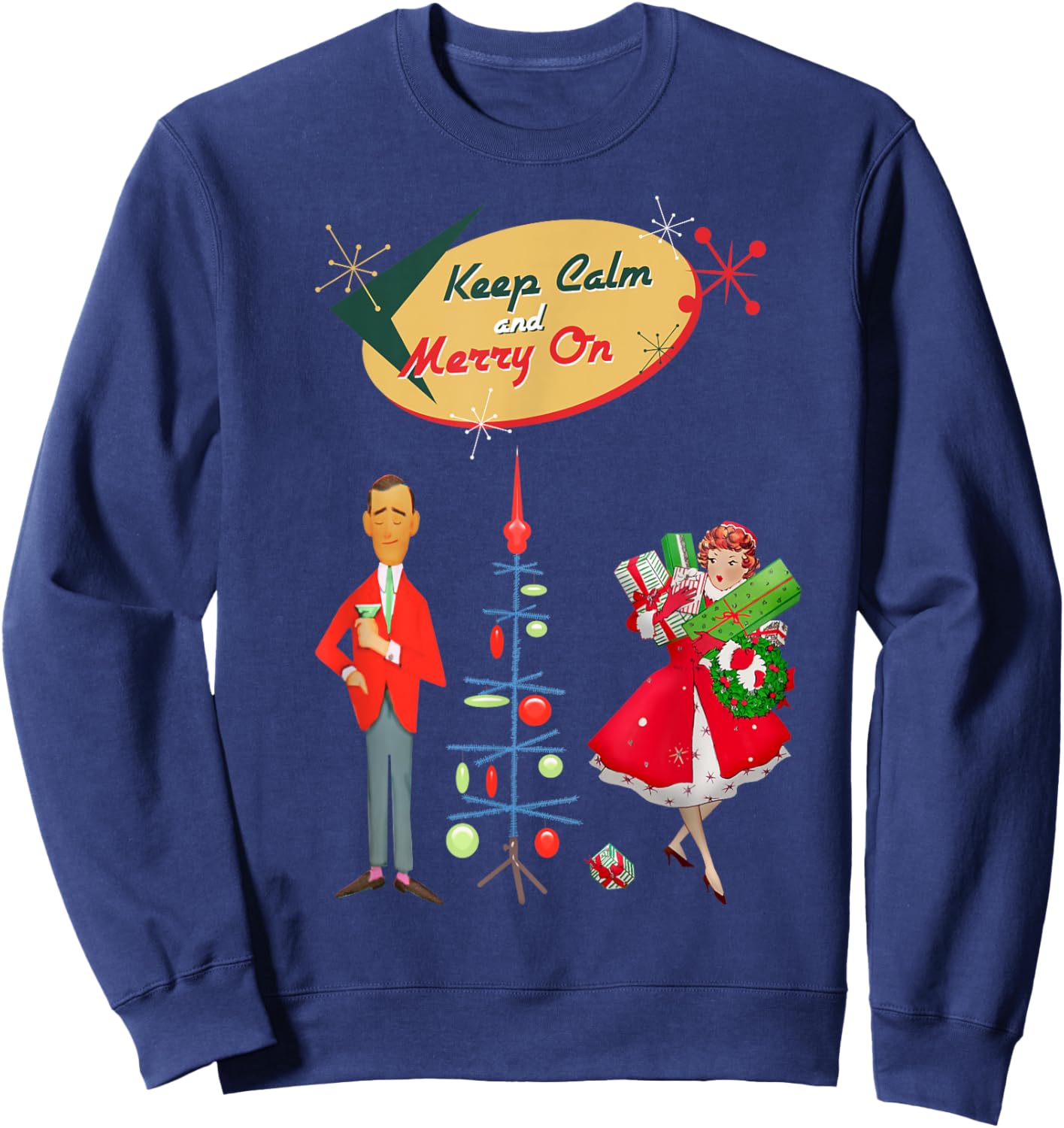 Retro Mid Century Christmas Keep Calm and Merry On Funny Sweatshirt - Sweatshirt | Navy