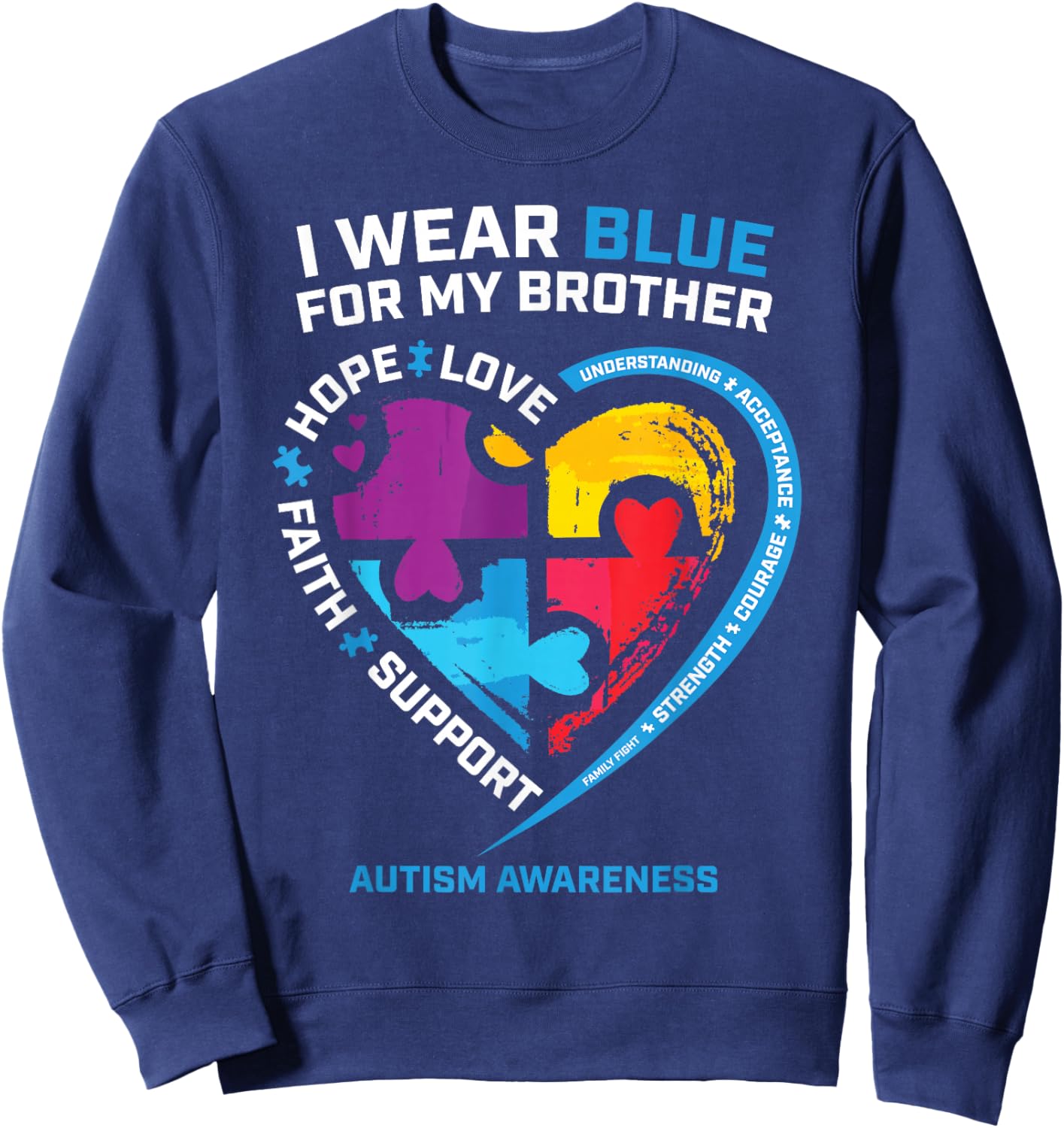 I Wear Blue For My Brother Kids Autism Awareness Sister Boys Sweatshirt - Sweatshirt | Navy