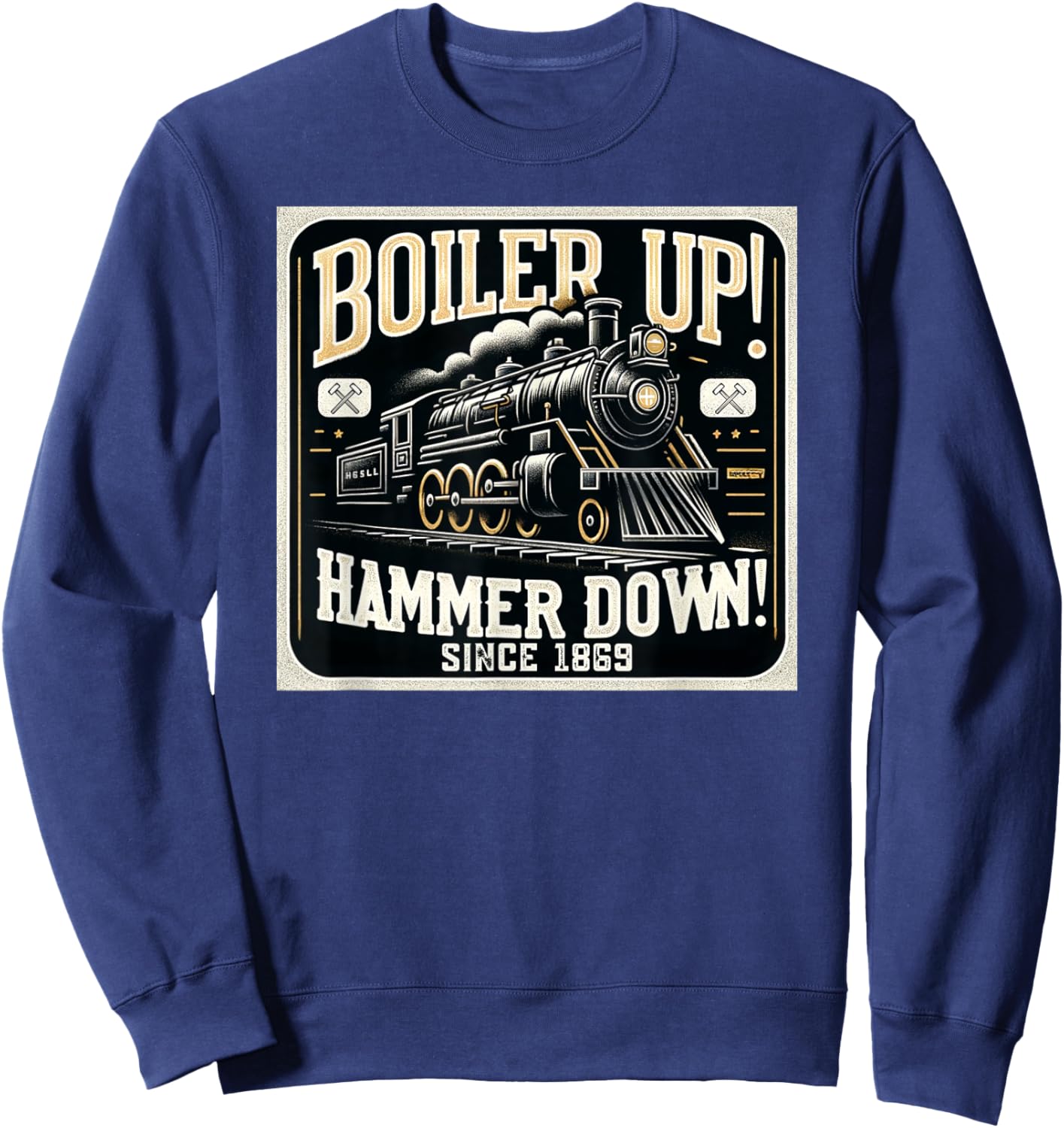 Boiler Up Hammer Down Sweatshirt - Sweatshirt | Navy