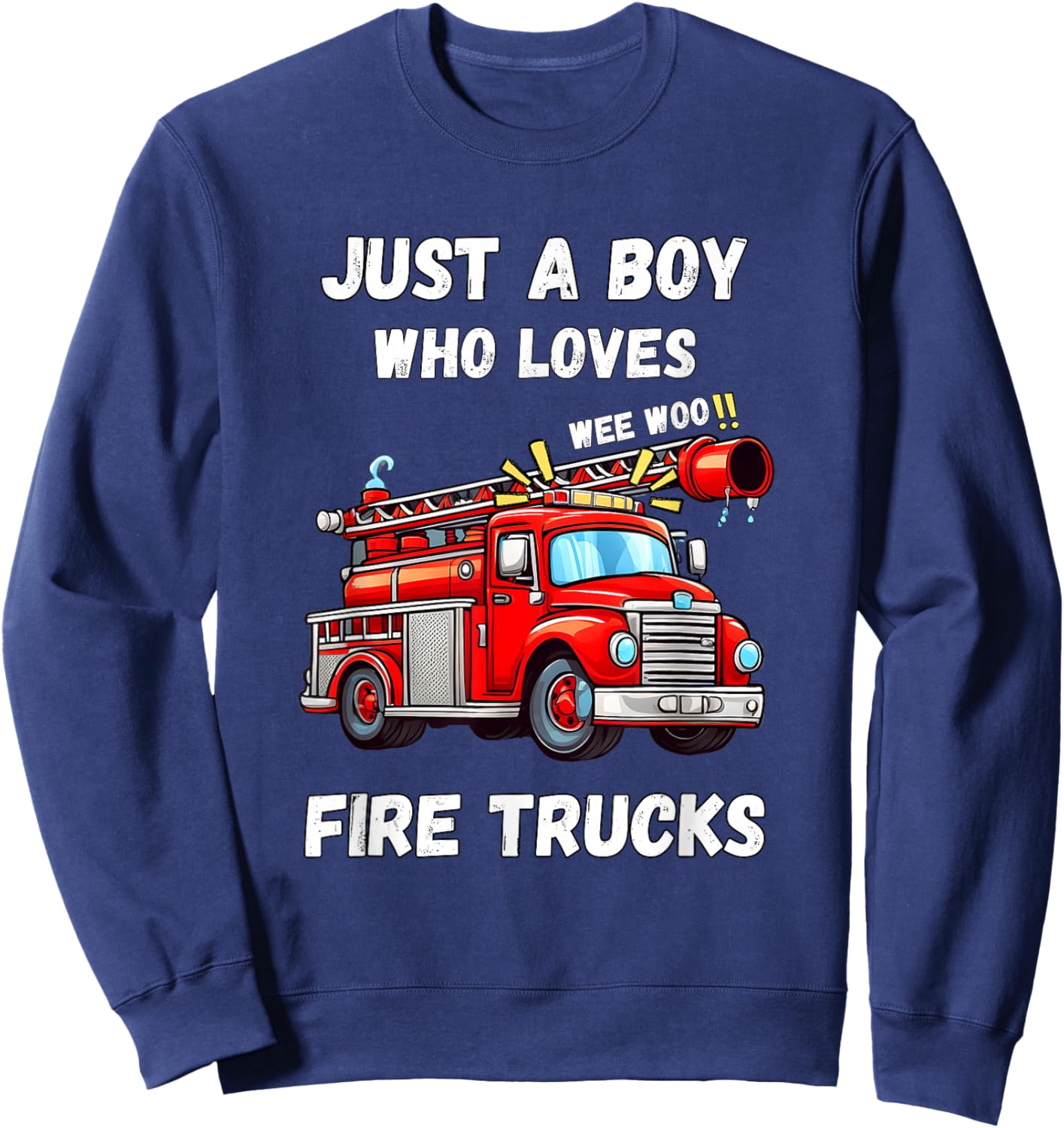 Just A Boy Who Loves Fire Trucks Kids Sweatshirt - Sweatshirt | Navy