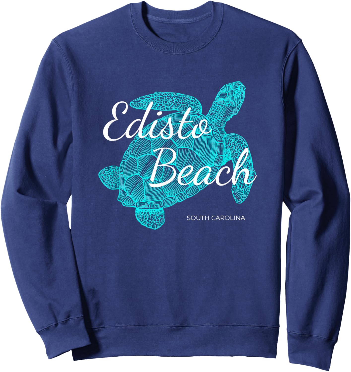 Edisto Beach South Carolina Vacation With A Turtle Graphic Sweatshirt - Sweatshirt | Navy