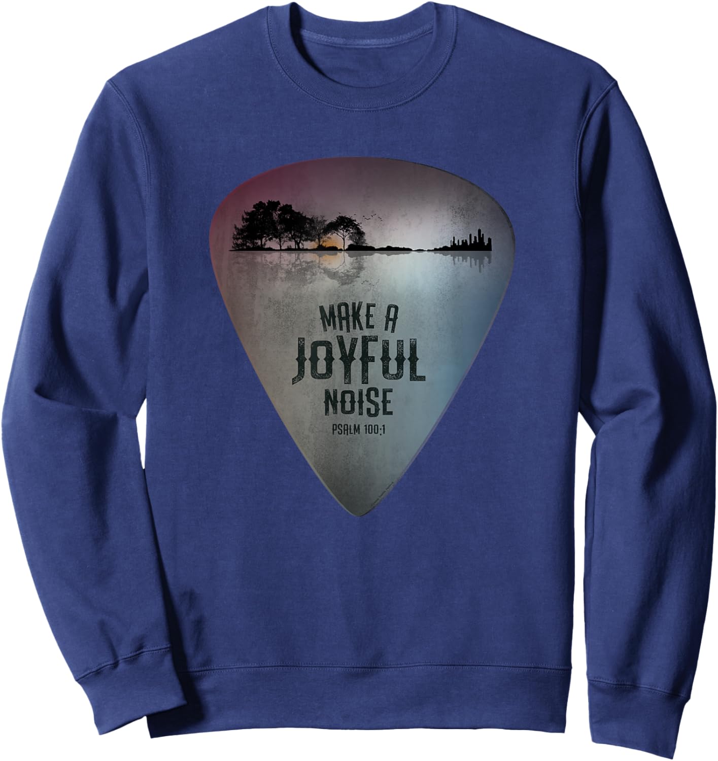 Guitar Lake Reflections Make a Joyful Noise Bible Verse Sweatshirt - Sweatshirt | Navy