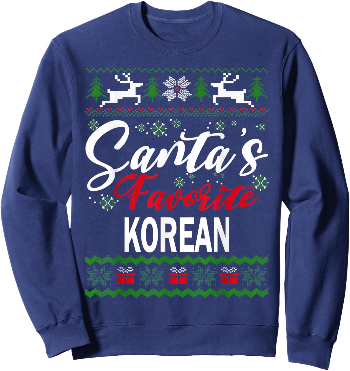 Santas Favorite Korean South Korea Christmas Ugly Sweater Sweatshirt - Sweatshirt | Navy