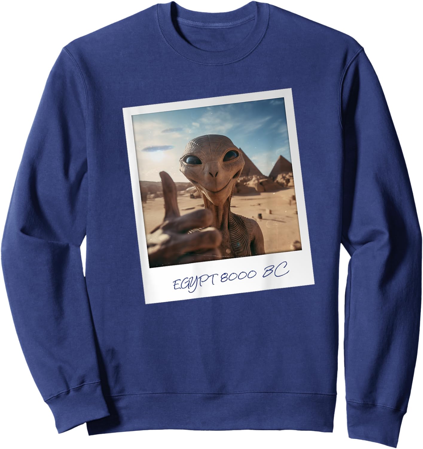 Aliens Building Pyramids UFO Conspiracy Theory Sarcasm Sweatshirt - Sweatshirt | Navy