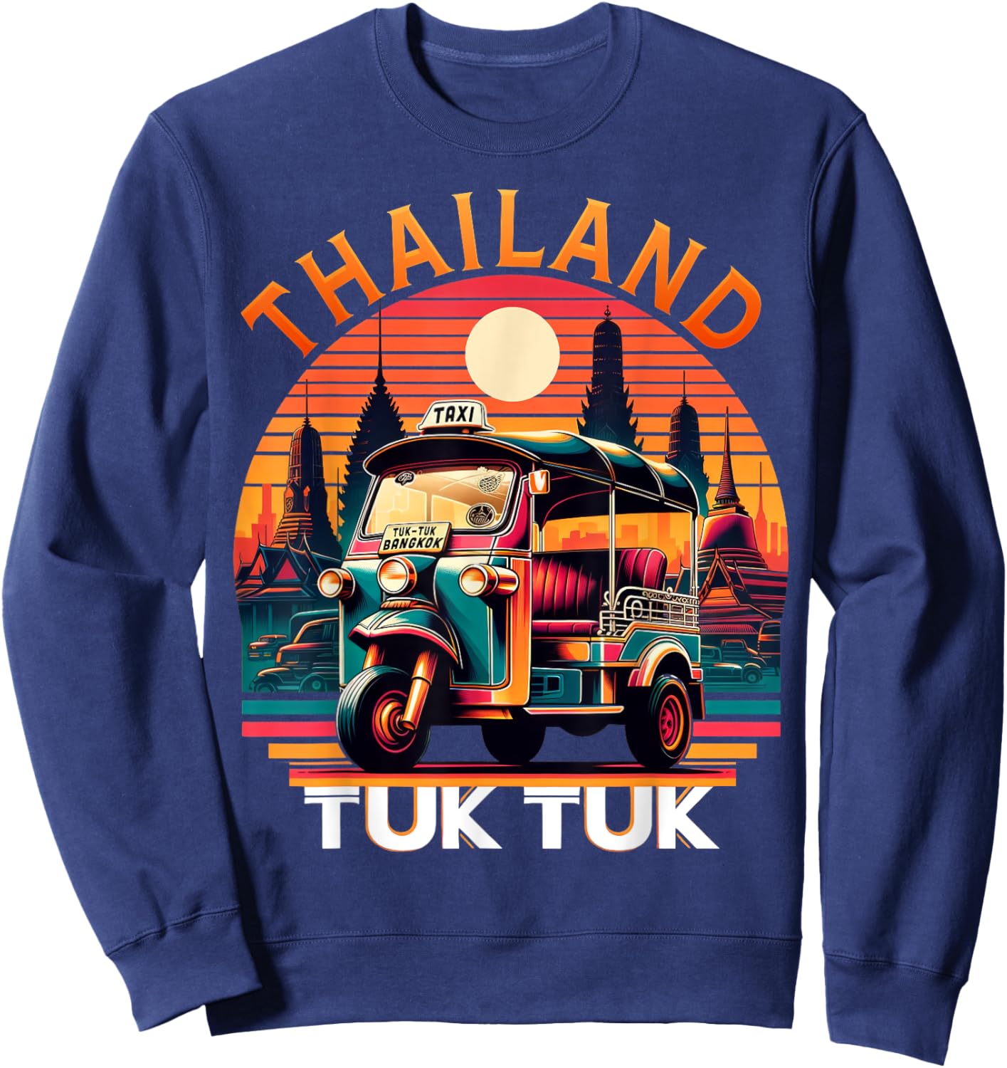 TUK TUK Thailand Travelers Bangkok Adventure Vintage Funny Sweatshirt - Sweatshirt | Navy