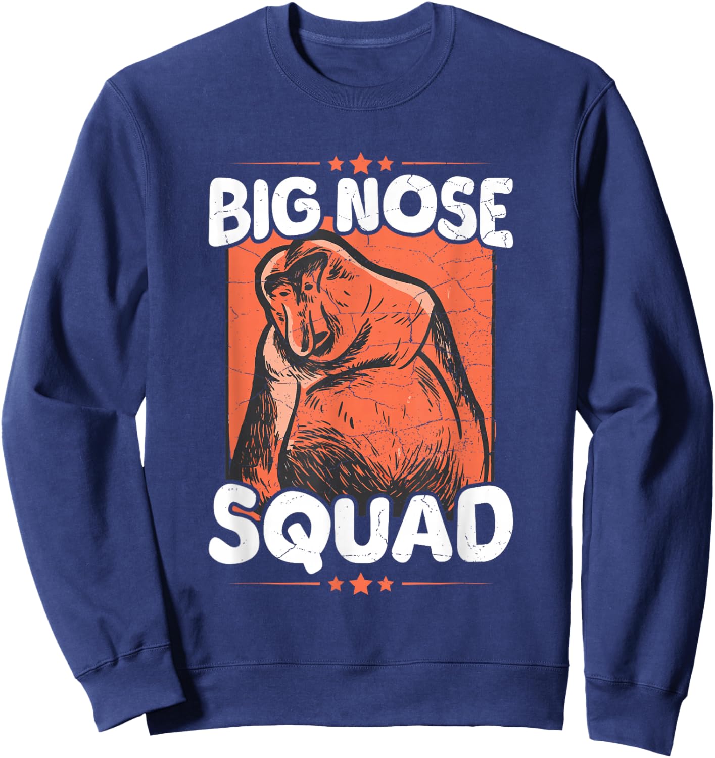 Big Nose Squad Quote for a Proboscis Monkey Lover Sweatshirt - Sweatshirt | Navy