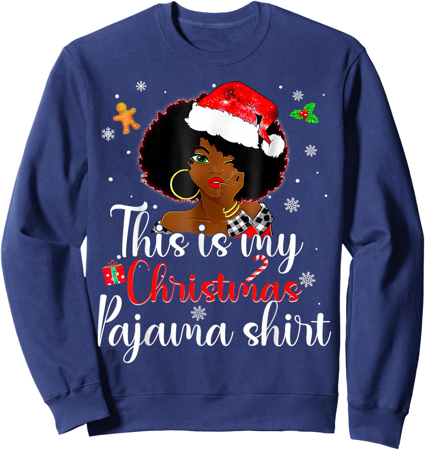 This Is My Christmas Pajama Black African American Melanin Sweatshirt - Sweatshirt | Navy