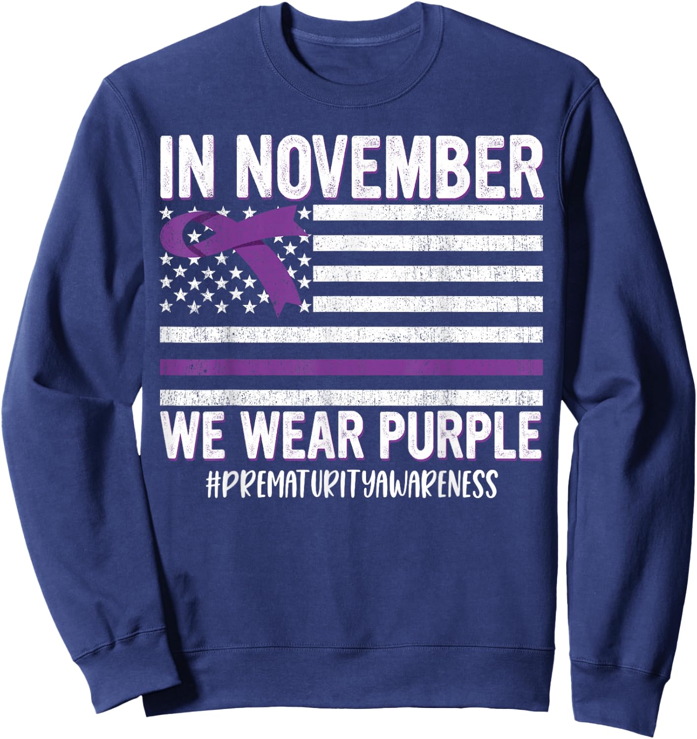 Prematurity Awareness Ribbon USA Flag Sweatshirt - Sweatshirt | Navy