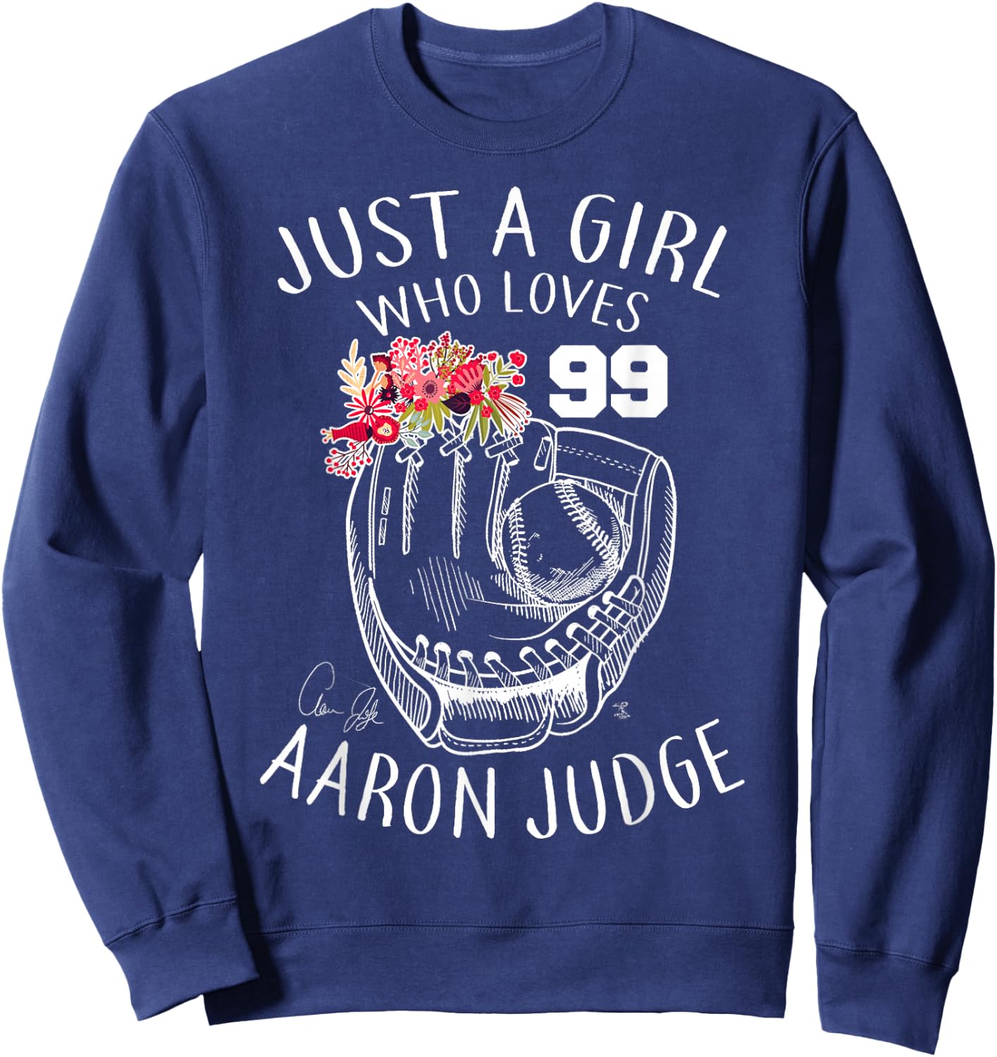 Aaron Judge Just A Girl Who Loves Aaron - Apparel Sweatshirt - Sweatshirt | Navy