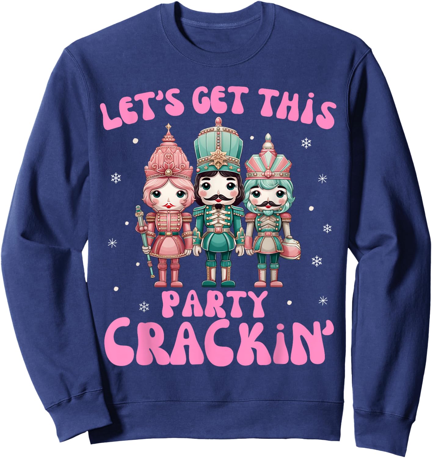 Nutcracker let's get this party crackin Christmas Kid Girls Sweatshirt - Sweatshirt | Navy