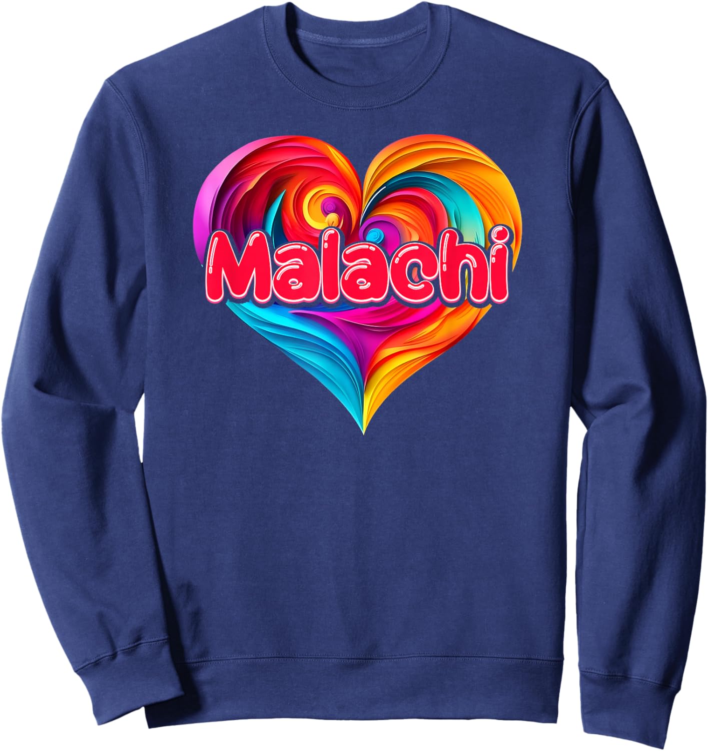 I Heart Love Malachi First Name Colorful Named Sweatshirt - Sweatshirt | Navy