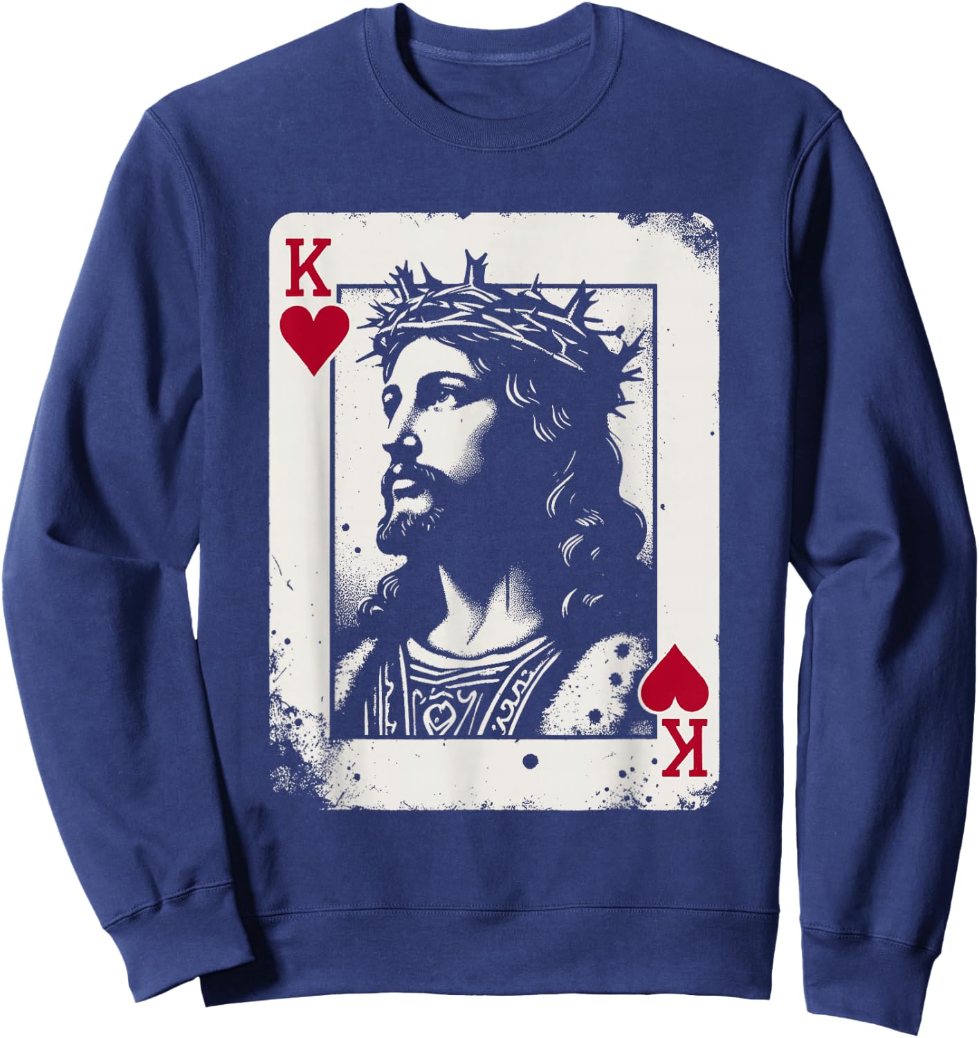 Jesus King of Hearts - Vintage Religious Card Game Lover Sweatshirt - Sweatshirt | Navy