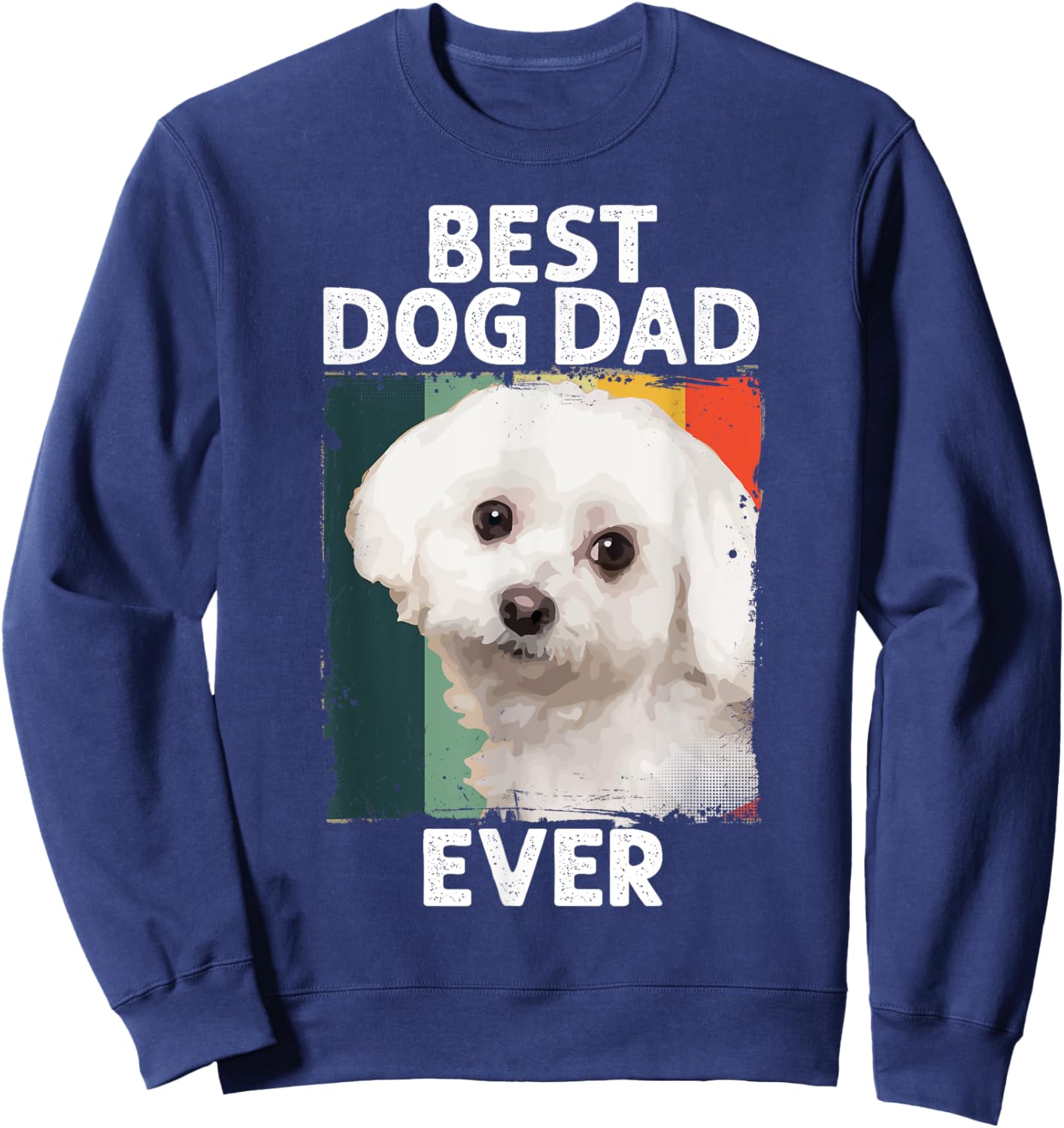 Best Dog Maltese Dad Ever for Father's Day Women Sweatshirt - Sweatshirt | Navy