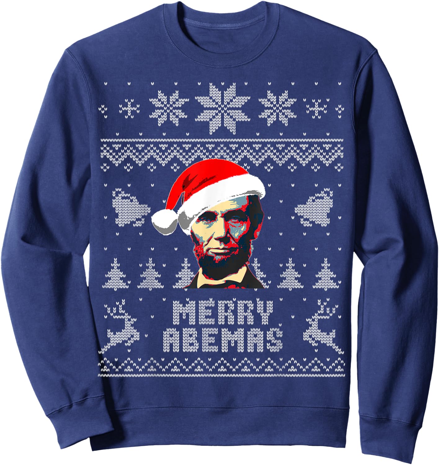 Abraham Lincoln Merry Abemas Funny Christmas Sweatshirt - Sweatshirt | Navy