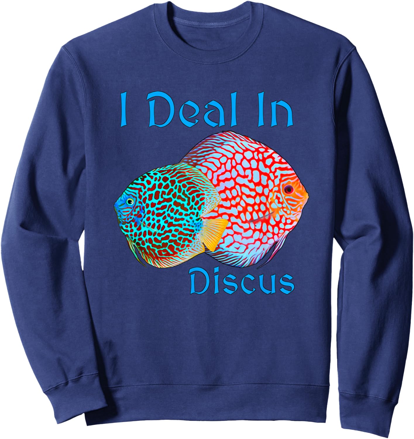 Discus Fish Breeder Seller Aquarium Keeper Gift Sweatshirt - Sweatshirt | Navy