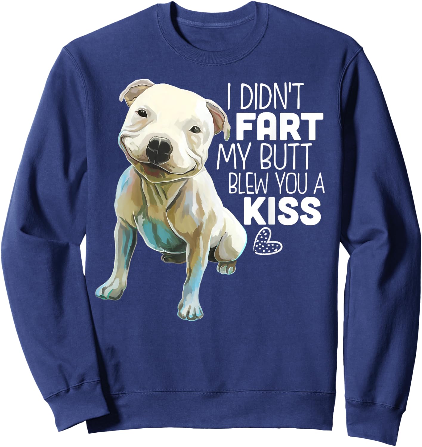 Pit Bull Shirt, Funny Dog Lover Gift Women Sweatshirt - Sweatshirt | Navy