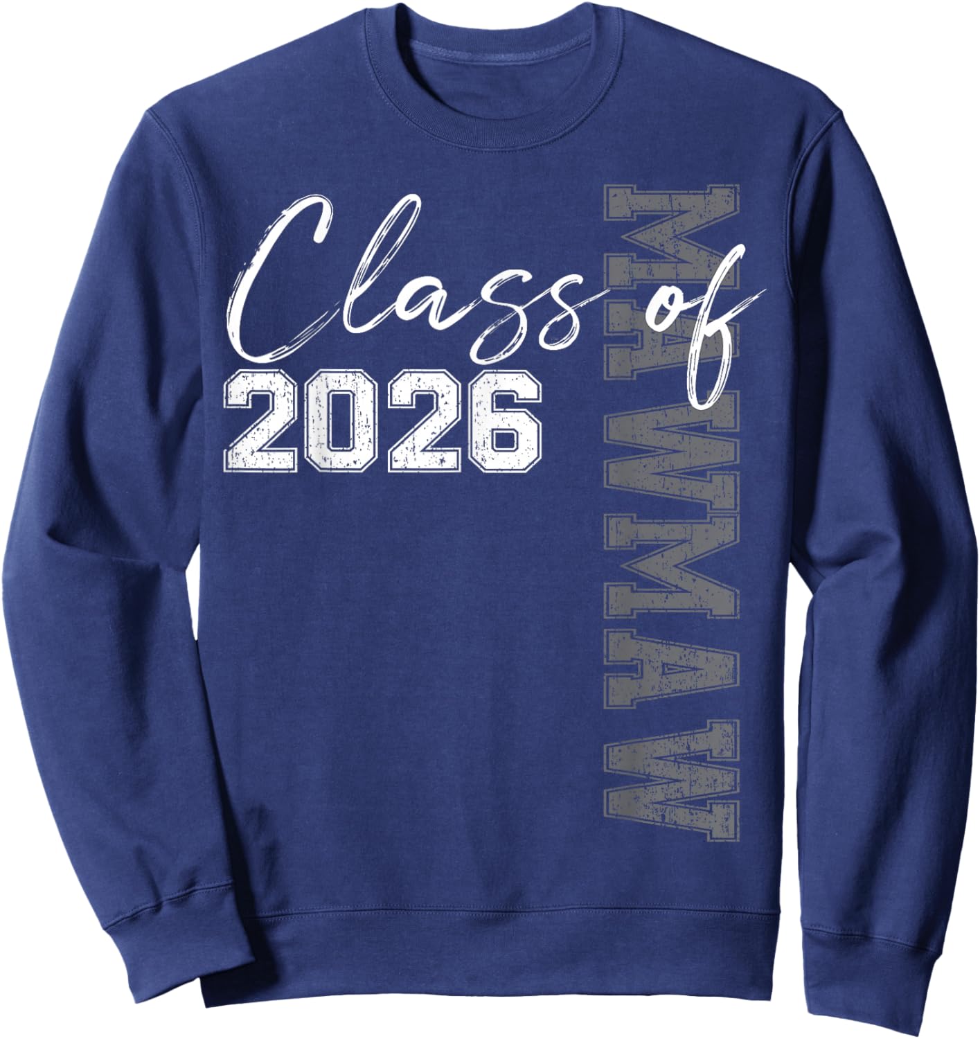 Proud Mawmaw Of A Class Of 2026 Graduate Senior 26 Sweatshirt - Sweatshirt | Navy