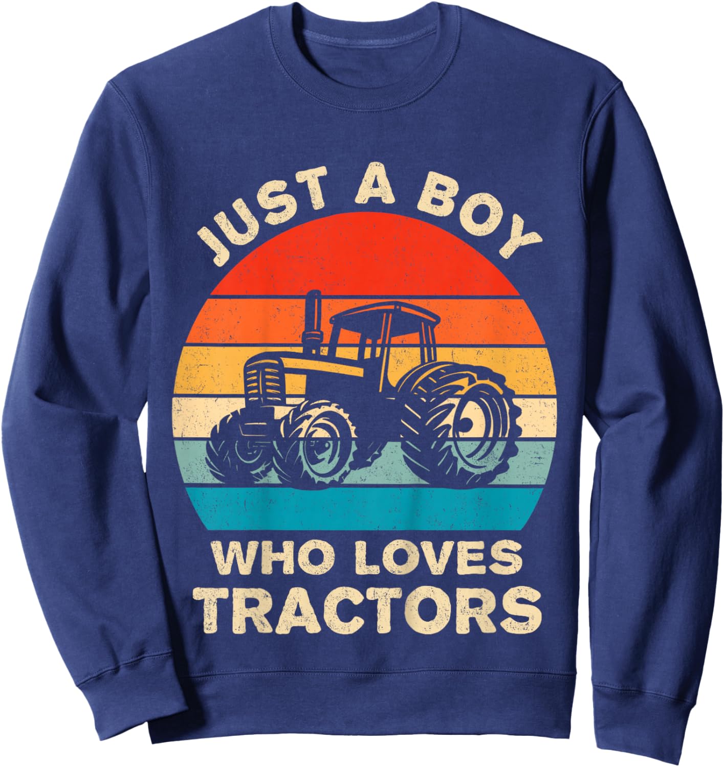Kids Farm Lifestyle Just A Boy Who Loves Tractors Boys Sweatshirt - Sweatshirt | Navy