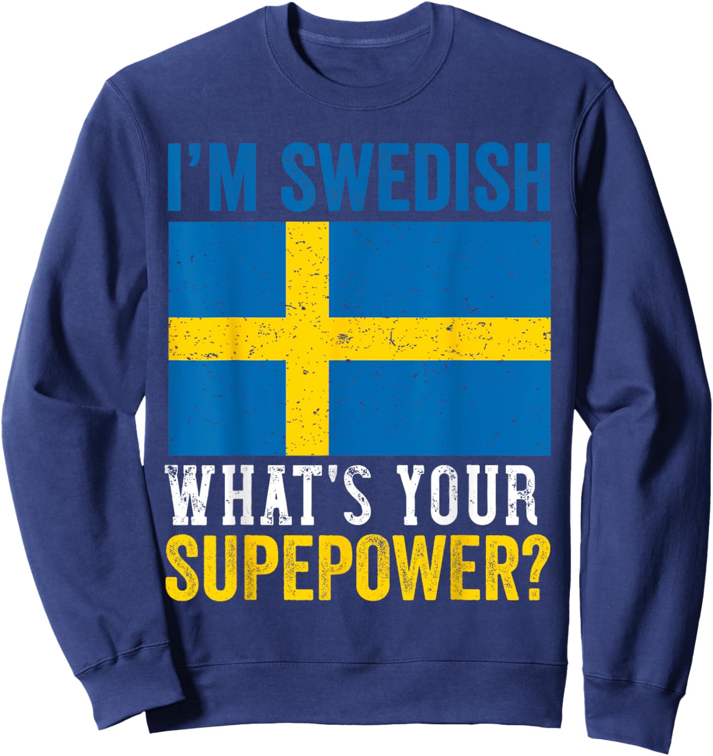 Swedish Flag Sweden Men Women Sverige Svenska Souvenirs Sweatshirt - Sweatshirt | Navy
