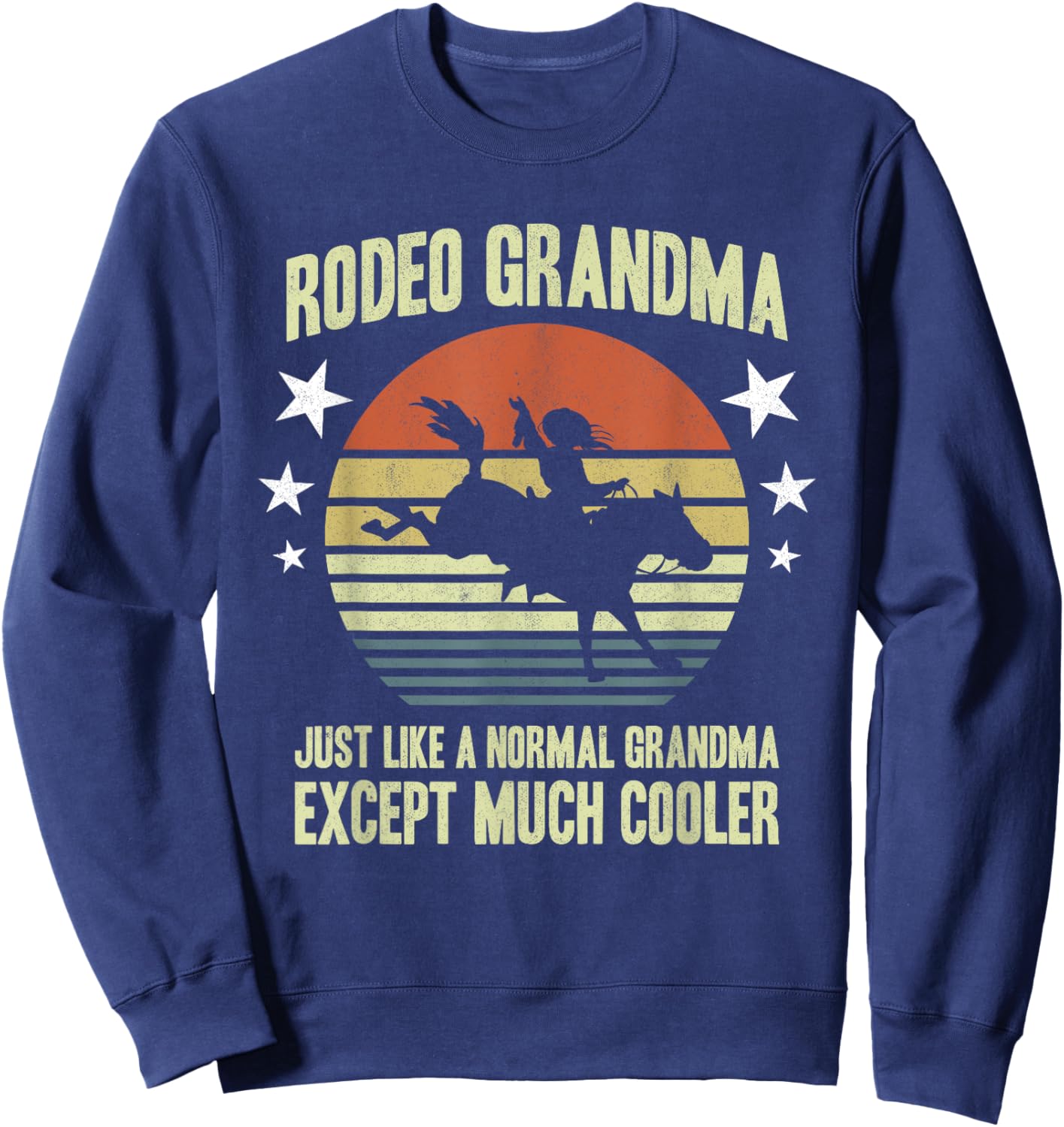 Cowgirl Women Horse Rider Rancher Grandmother Rodeo Grandma Sweatshirt - Sweatshirt | Navy