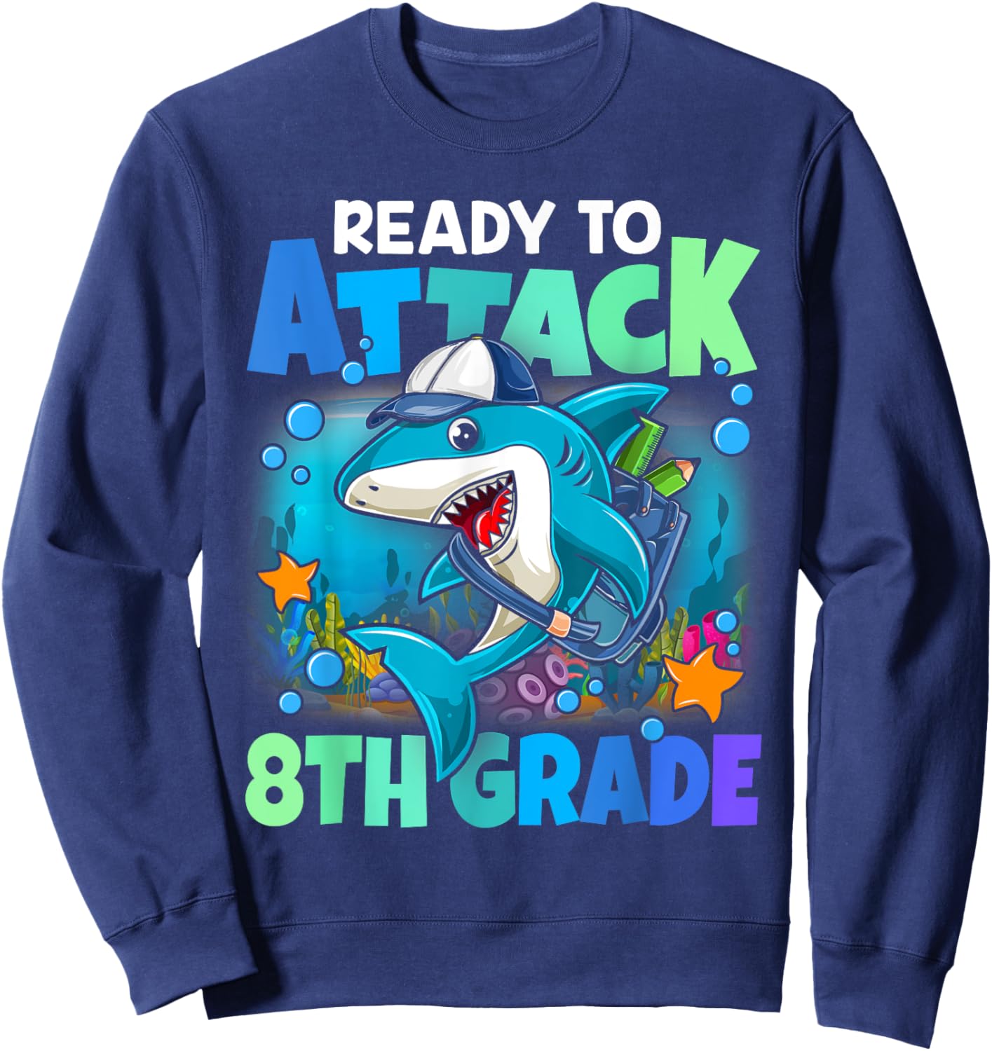 Ready To Attack 8th grade Shark Back To School Boys Kids Sweatshirt - Sweatshirt | Navy