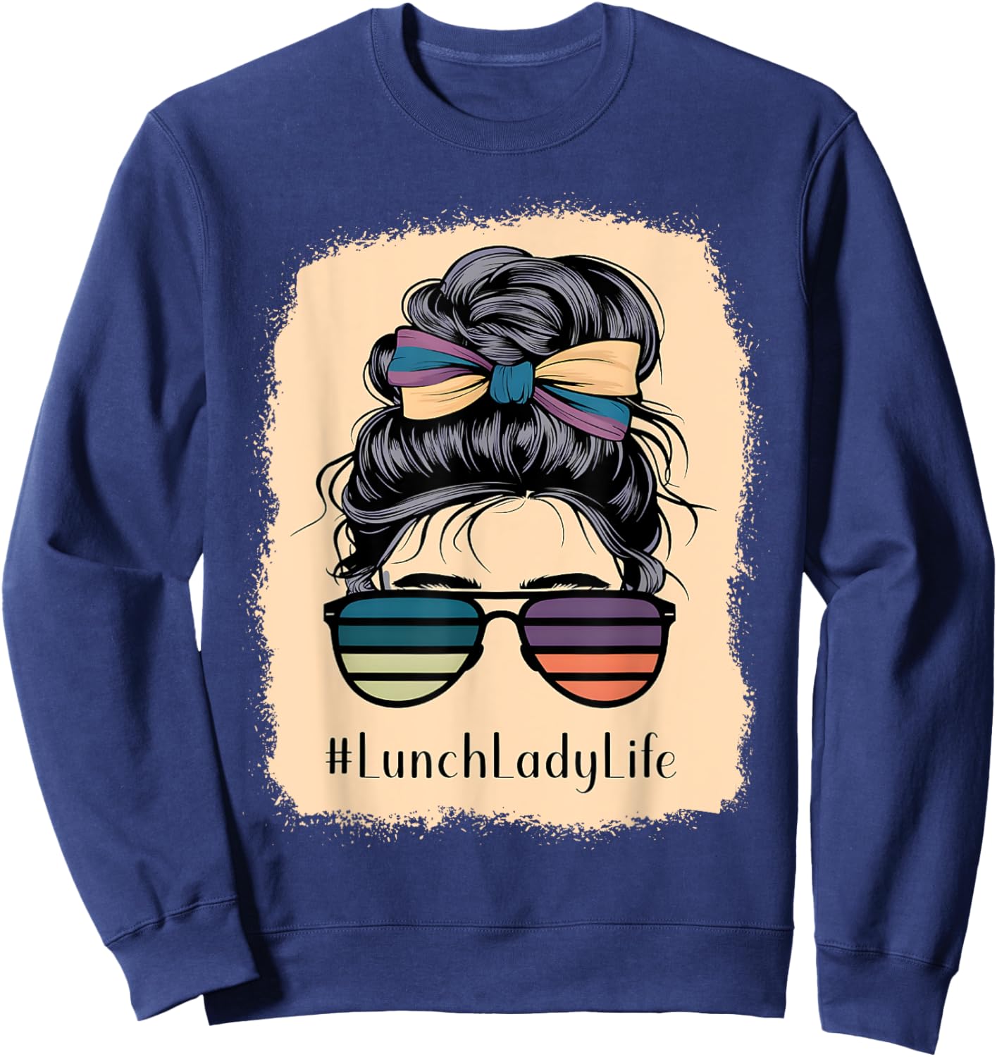 Lunch Lady Life Messy Hair Bun Girl Sweatshirt - Sweatshirt | Navy