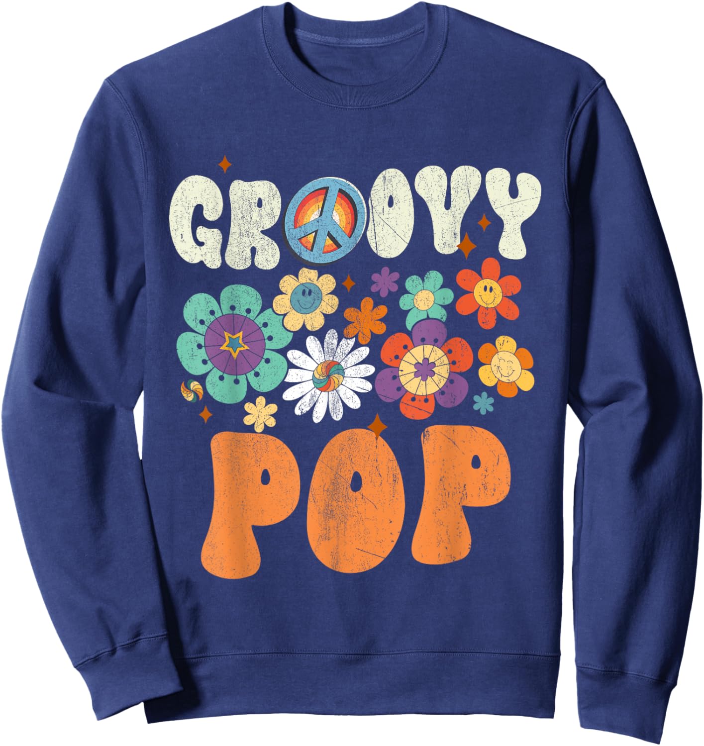 Retro Groovy Pop Gifts For Father's Day Hippie Flowers Sweatshirt - Sweatshirt | Navy