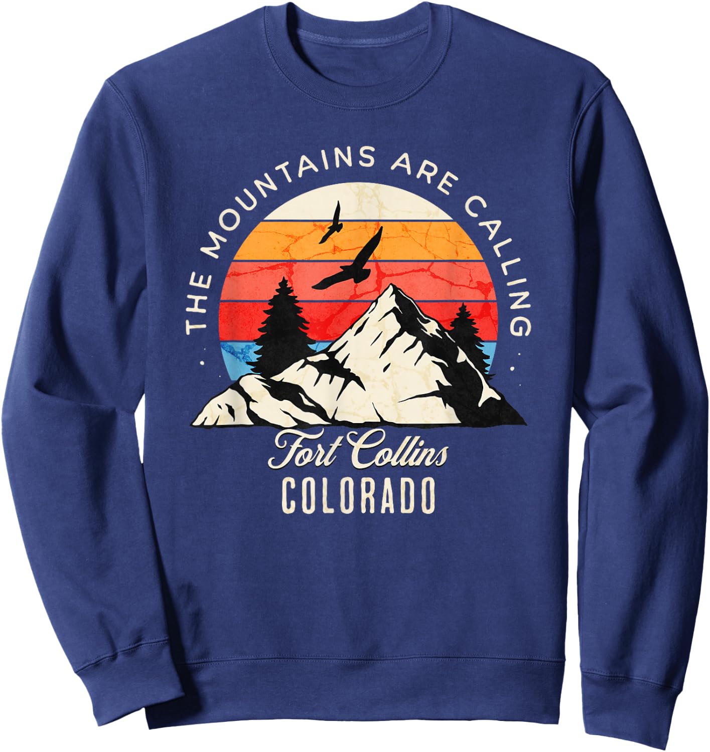 Fort Collins Colorado The Mountains are Calling Sweatshirt - Sweatshirt | Navy
