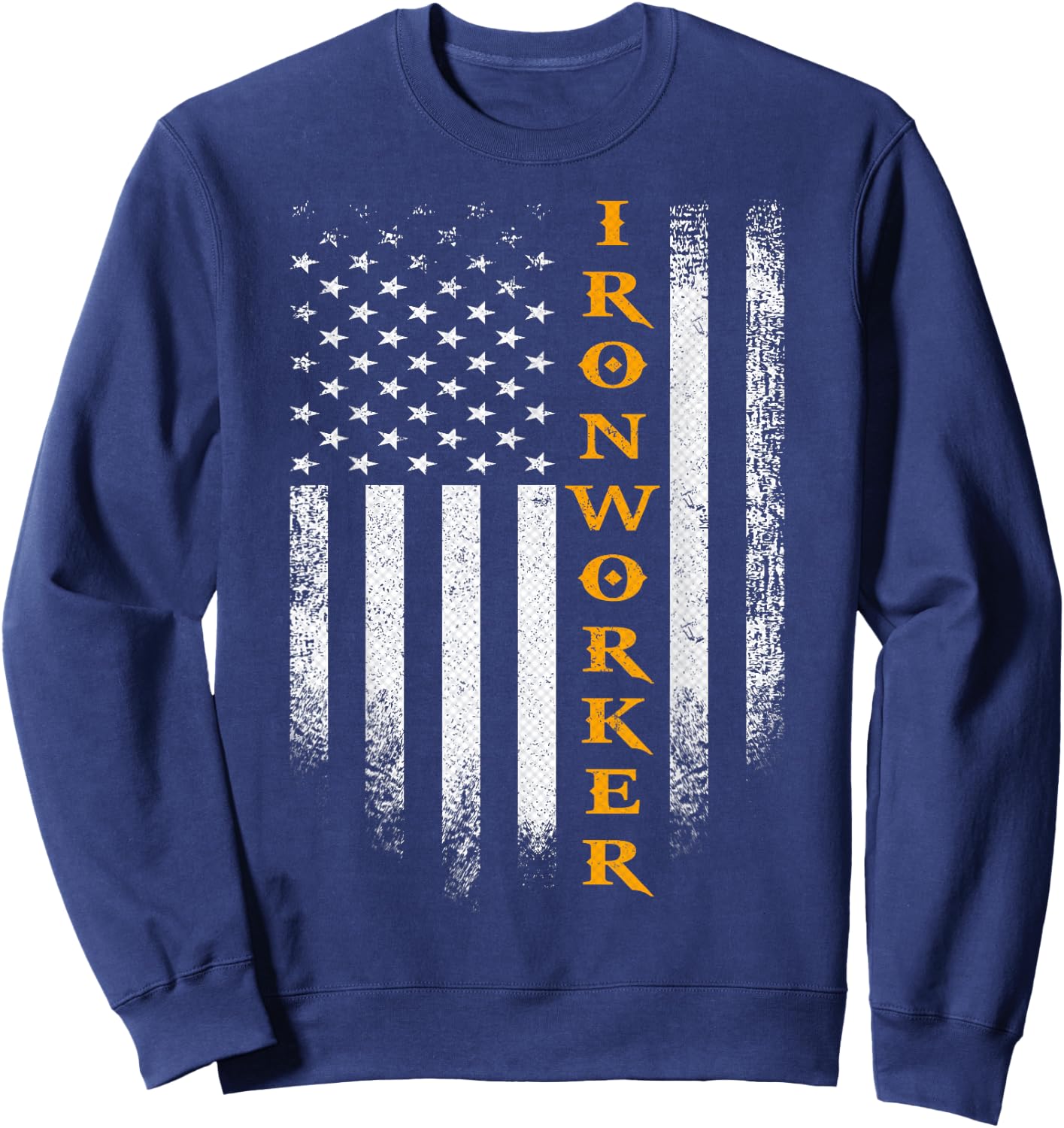 Vintage USA Ironworker American Flag Iron Worker Patriotic Sweatshirt - Sweatshirt | Navy